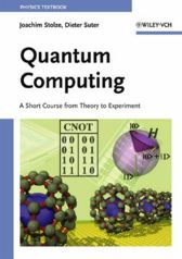 Quantum Computing: Theory to 
Experiment